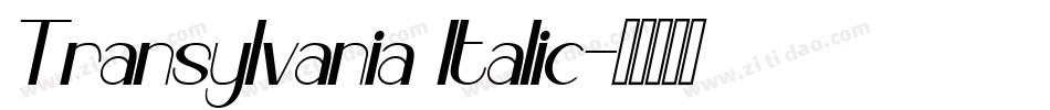 Transylvania Italic字体转换